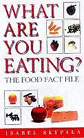 What Are You Eating?: Food Fact File-Isabel Skypala 9781854792730 • £3.27