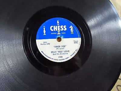 $20 • Buy Blues 78 Rpm - Billy  Red  Love - Chess 1508 -  Drop Top  +  You're Gonna Cry 