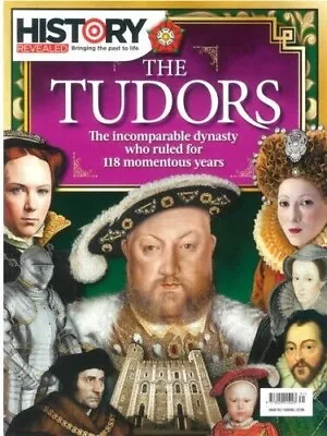 History Revealed Magazine #131 March 2024 ~ The Tudors • $9.99
