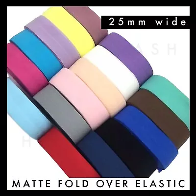 Solid Matte Fold Over Elastic FOE 1  25mm Per Metre Lingerie Underwear Waistband • $1.99