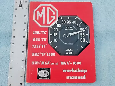 MG Repair Service Manual For TC TD TF MGA 1500 1600 Series Cars 1946-1963 • $49.99