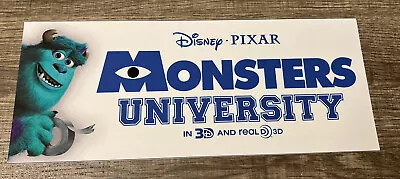 2013 Monsters University Disney Movie Theater Mylar Poster 5”x13” Billy Crystal • $14