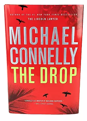 SIGNED STATED 1st Edition MICHAEL CONNELLY The Drop 1st/1st HCDJ Harry Bosch • $69
