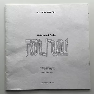 Eduardo Paolozzi Catalog From Underground Design 1986 • £110