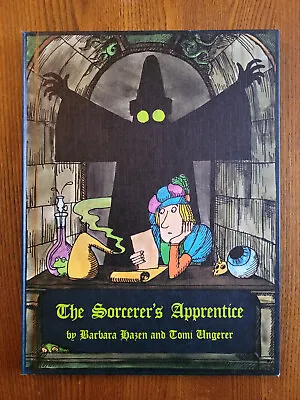 Barbara Hazen Tomi Ungerer / The Sorcerer's Apprentice 1st Edition 1969 • $14.99