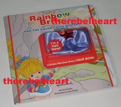 RAINBOW BRITE AND THE COLOR CAVES MYSTERY 2017 Hallmark Story Book WITH HAIR BOW • £24.99