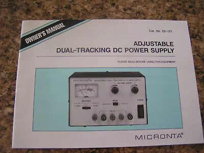 Micronta Dual-Tracking DC Power Supply Adjustable 22-121 Owners Manual • $9.99