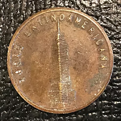 Torre Latino Americana Mirador Mexico D. F. Token-dec282 • $2.99