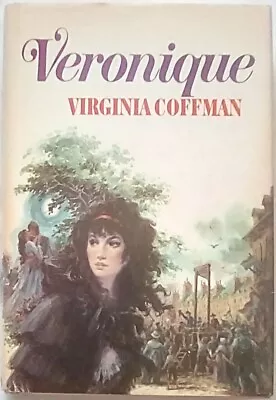 Veronique By Virginia Coffman (1975 Hardcover) • $11.99