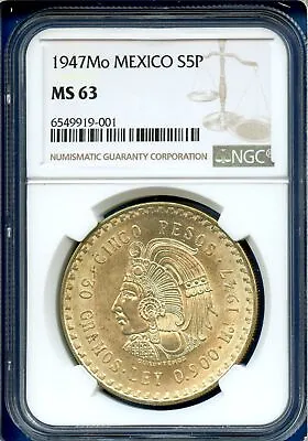 1947 Mo Mexico NGC MS63 Silver 5 Pesos S5P Cinco Pesos Cuauhtemoc MS-63 • $78.95