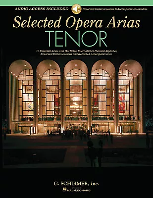 Selected Opera Arias Tenor Vocal Sheet Music Diction Lessons Book Online Audio • $16.99