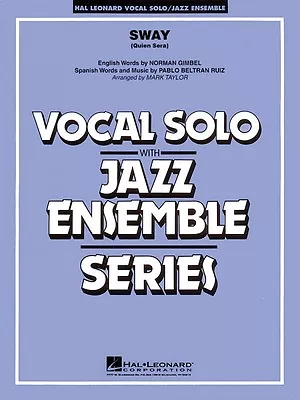 Sway Quien Sera Vocal Solo Jazz Ensemble Series NEW 007500123 • $43.95