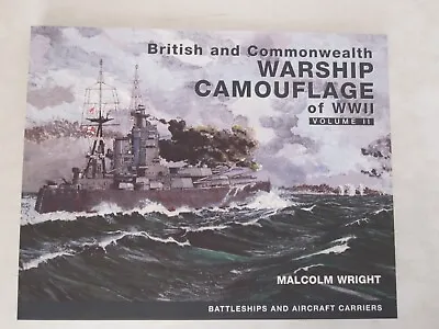 British And Commonwealth Warship Camouflage Of WWII : Volume II - Battleships... • $27.95