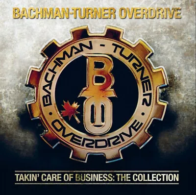 Bachman-Turner Overdrive - Takin' Care Of Business: The Collection CD Album • £4.99