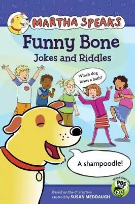 Funny Bone Jokes And Riddles; Martha Speaks - 9780547865799 Paperback Meddaugh • $4.52