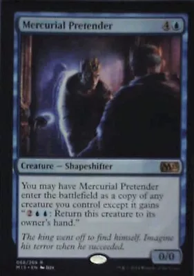 Mercurial Pretender - Magic 2015 (M15): #68 Magic: The Gathering NM R2 • $1.39