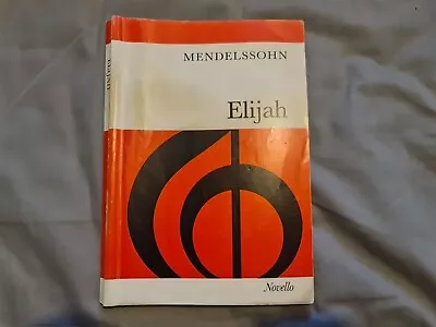 Mendelssohn - Elijah - Novello • £7