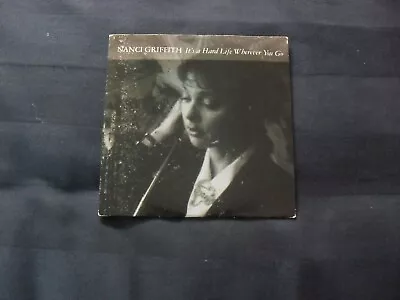Nanci Griffith- It's A Hard Life Wherever You Go- Rare 1989 Cd Single- 3 Tracks. • £0.99