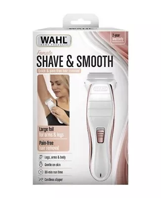 Wahl Female Shave And Smooth - Quick And Pain Free Hair Removal • $59.90