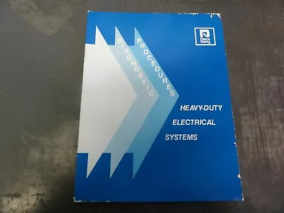 Delco Remy Heavy Duty Electrical Systems Procedures Diagnostics Manual • $12.25