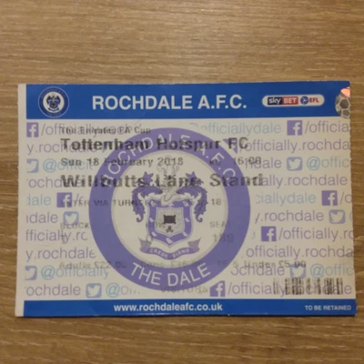 £3.99 • Buy Ticket 2017/18 Rochdale V Tottenham Spurs (FA Cup)