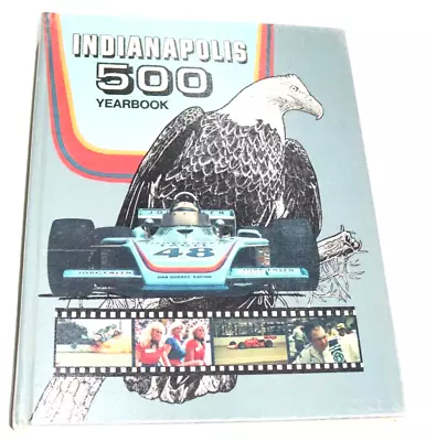 1975 Hungness Yearbook Indy 500 Indianapolis Bobby Unser Gurney Eagle Softbound • $35.99