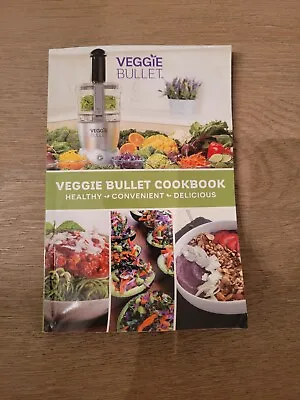 Veggie Bullet VB-101 VB-102 Cookbook Recipe Instructions Magic Bullet  • $12.99