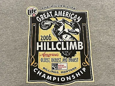 Great American Hill Climb Championship 2006 Billings MT Miller Lite Dirt Bike • $12.99
