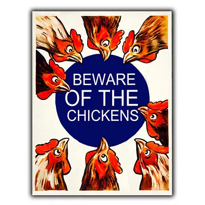 METAL SIGN WALL PLAQUE  Beware Of The Chickens  Hens Eggs Humorous Funny Print • £4.45