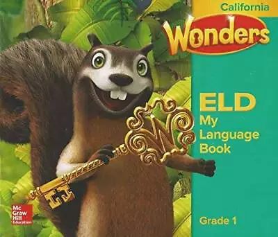 Wonders ELD My Language Book Grade 1 California McGraw Hill - ACCEPTABLE • $4.78