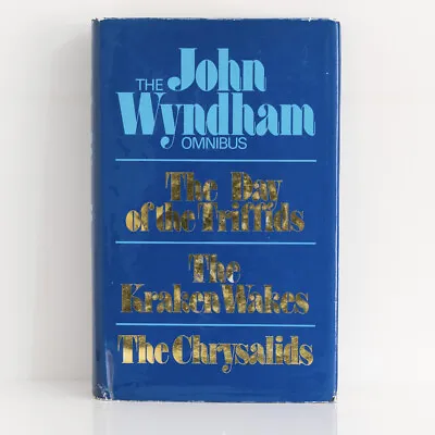 The JOHN WYNDHAM Omnibus: Day Of The Triffids The Kraken Wakes The Chrysalids • £26.99