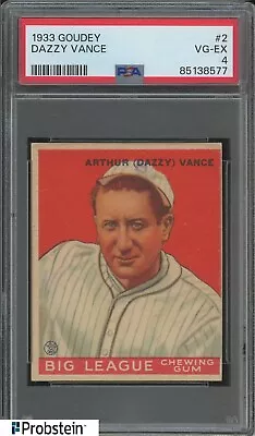 1933 Goudey #2 Dazzy Vance St. Louis Cardinals PSA 4 VG-EX • $202.50