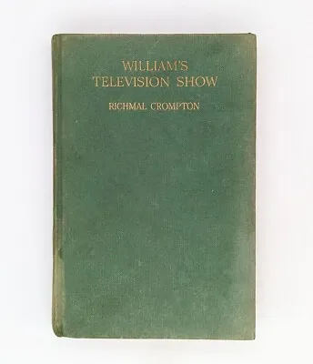 £4.99 • Buy William’s Television Show By Richmal Crompton Hardcover Book