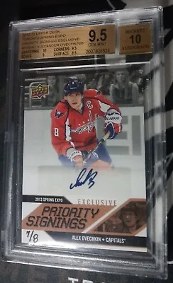 2013 Spring Expo Priority Signings Alex Ovechkin Exclusive Autograph 7/8 BGS 9.5 • $10000