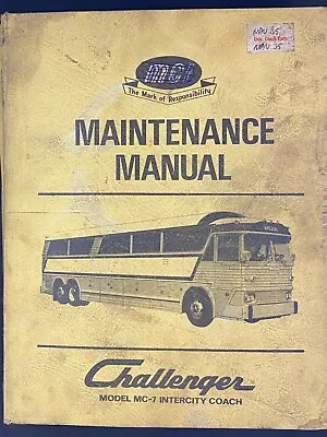 Maintenance Manual Model MCI MC-7 Challenger Intercity Coach Bus • $74.90
