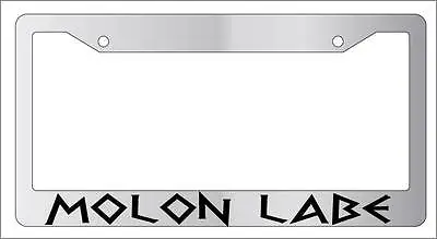 Chrome License Plate Frame MOLON LABE (DESIGN #3) Auto Accessory • $9.79