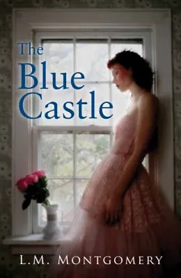 The Blue Castle Paperback L. M. Montgomery • £5.68