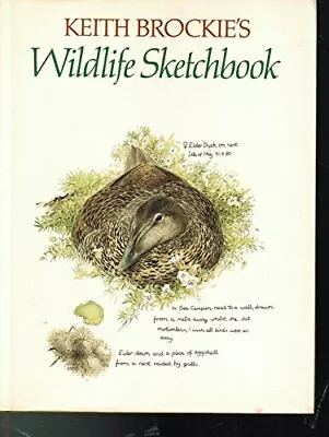 Keith Brockie's Wildlife Sketchbook By Brockie Keith Book The Cheap Fast Free • £26.99