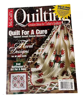 McCall's Quilting Magazine June 1998 Floral Designs Quilt For A Cure More! • $9.98