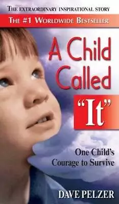 A Child Called  It  By Dave Pelzer: Used • $13.08