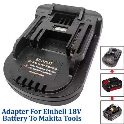 Adapter For Einhell 18V Lithium Battery To Makita 18V Cordless Power Tools AU • $29.56