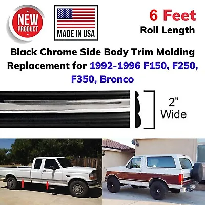 6ft Chrome Side Body Trim Molding Replace For 92-96 Ford F-150/250/350 Bronco • $45.99