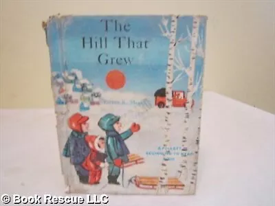 THE HILL THAT GREW (THE FOLLETT BEGINNING TO READ SERIES) By Esther K Meeks *VG* • $38.95