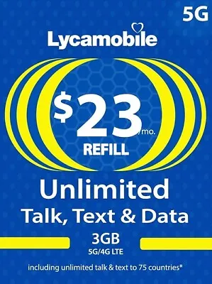 Lycamobile 4G/5G Prepaid $23 Plan Refill • $21