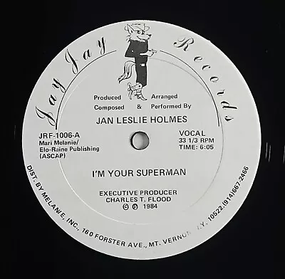 Jan Leslie Holmes  I'm Your Superman  Modern Soul Boogie 12  Jay Jay HEAR • $8.49