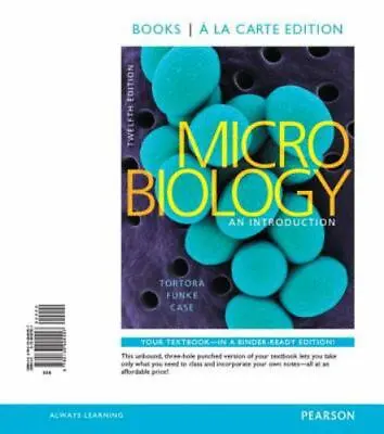 Microbiology: An Introduction Books A La Carte Edition (12th Edition) Case Ch • $14.18