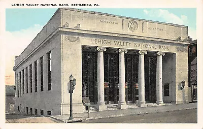 Lehigh Valley National Bank Bethlehem PA. Early Postcard Unused  • $12