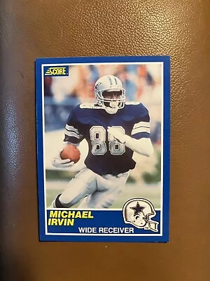 1989 Score - #18 Michael Irvin (RC) • $6