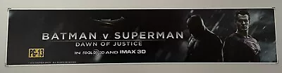 Batman V Superman Dawn Of Justice IMAX 3D Movie Mylar Banner Poster Small 2.5x11 • $15