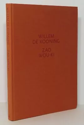 Willem De Kooning / Zao Wou-Ki / 1st Edition 2017 • $50